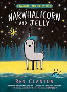 Read EPUB KINDLE PDF EBOOK Narwhalicorn and Jelly (A Narwhal and Jelly Book #7) by  Ben Clanton 📰