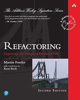 GET [EBOOK EPUB KINDLE PDF] Refactoring: Improving the Design of Existing Code (Addison-Wesley Signa