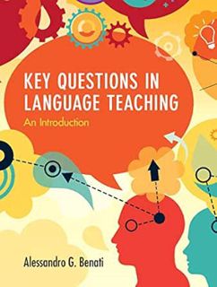 [GET] [PDF EBOOK EPUB KINDLE] Key Questions in Language Teaching: An Introduction by Alessandro G. B