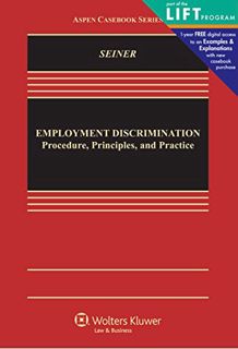 GET [KINDLE PDF EBOOK EPUB] Employment Discrimination: Procedures, Principles and Practice (Aspen Ca
