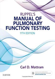 View EBOOK EPUB KINDLE PDF Ruppel's Manual of Pulmonary Function Testing by  Carl Mottram BA  RRT  R