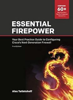 READ PDF EBOOK EPUB KINDLE Essential Firepower: Your best practice guide to configuring Cisco's Next
