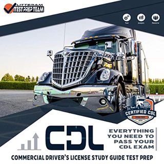 View [KINDLE PDF EBOOK EPUB] CDL - Commercial Driver's License Study Guide Test Prep: Everything You