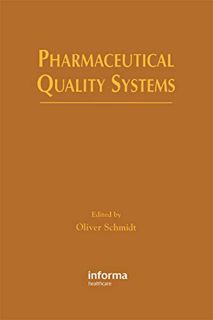 View [KINDLE PDF EBOOK EPUB] Pharmaceutical Quality Systems by  Oliver Schmidt 💌