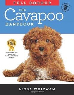 [Access] [EPUB KINDLE PDF EBOOK] The Full Colour Cavapoo Handbook (Canine Handbooks in Colour) by  L