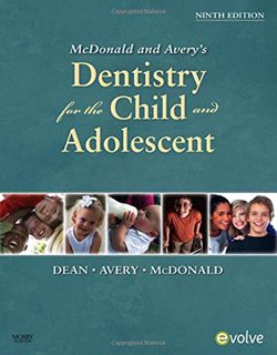GET EPUB KINDLE PDF EBOOK McDonald and Avery's Dentistry for the Child and Adolescent by  Ralph E. M
