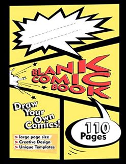 View [PDF EBOOK EPUB KINDLE] Blank Comic Book: 110 pages 8.5" x 11" with Variety of Templates, Draw