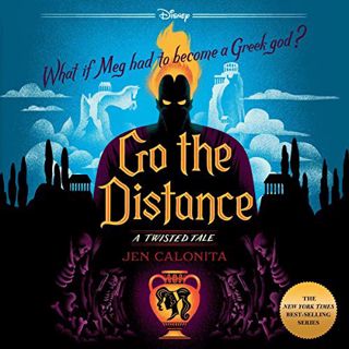 Read [PDF EBOOK EPUB KINDLE] Go the Distance by  Jen Calonita,Amanda Troop,Disney Hyperion 📧