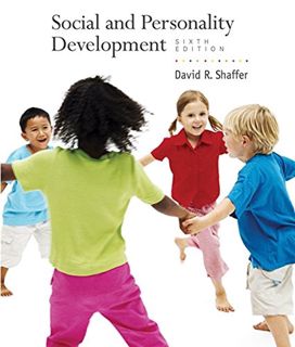 GET PDF EBOOK EPUB KINDLE Social and Personality Development by  David R. Shaffer 📜
