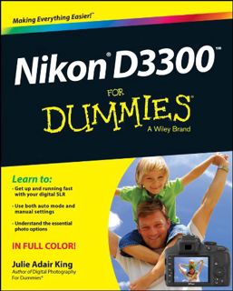 [View] EPUB KINDLE PDF EBOOK Nikon D3300 For Dummies by  Julie Adair King 📦