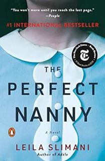 [ACCESS] [PDF EBOOK EPUB KINDLE] The Perfect Nanny: A Novel by Leila Slimani,Sam Taylor 📩