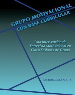 Read [PDF EBOOK EPUB KINDLE] Grupo Motivacional con Base Curricular: Una Intervencion de Entrevista