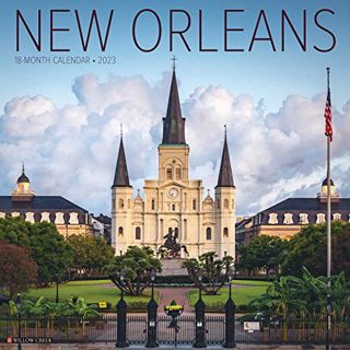 READ [KINDLE PDF EBOOK EPUB] New Orleans 2023 Wall Calendar by  Willow Creek Press 📔