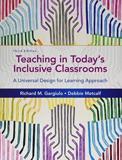 [GET] [EBOOK EPUB KINDLE PDF] Teaching in Today's Inclusive Classrooms: A Universal Design for Learn