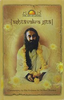 Read EPUB KINDLE PDF EBOOK Ashtavakra Gita by  Sri Sri Ravi Shankar 💙