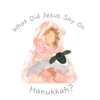 [Access] [EPUB KINDLE PDF EBOOK] What did Jesus say on Hanukkah? by  Sweet Julian &  L Virissimo 🖋️
