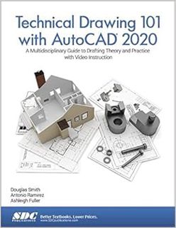 Get [KINDLE PDF EBOOK EPUB] Technical Drawing 101 with AutoCAD 2020 by Ashleigh Fuller,Antonio Ramir