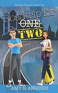 [View] [PDF EBOOK EPUB KINDLE] Roadtrip for Two (Roadtrip Romance Book 2) by  Amy  R. Anguish 📒