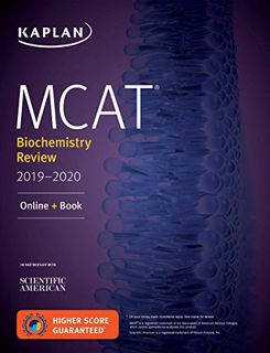ACCESS EBOOK EPUB KINDLE PDF MCAT Biochemistry Review 2019-2020: Online + Book (Kaplan Test Prep) by