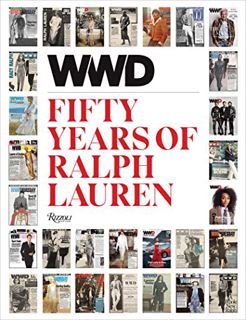 GET KINDLE PDF EBOOK EPUB WWD Fifty Years of Ralph Lauren by  WWD &  Bridget Foley 🧡