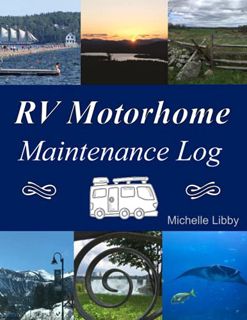 View EBOOK EPUB KINDLE PDF RV Motorhome Maintenance Logbook by  Michelle Libby 🧡