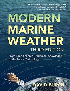 Access PDF EBOOK EPUB KINDLE Modern Marine Weather: From Time-honored Traditional Knowledge to the L