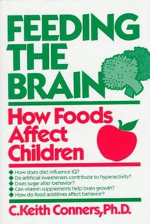 Read EBOOK EPUB KINDLE PDF Feeding The Brain by  C. Keith Conners 💗