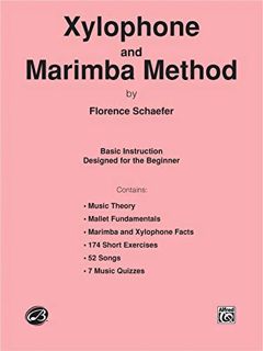 [Get] KINDLE PDF EBOOK EPUB Xylophone and Marimba Method: Basic Instruction Designed for the Beginne