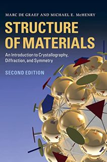 [Read] EBOOK EPUB KINDLE PDF Structure of Materials: An Introduction to Crystallography, Diffraction