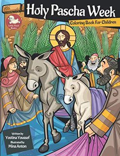 [VIEW] [EBOOK EPUB KINDLE PDF] Holy Pascha Week: Coloring Book for Children (Little Flock) by  Yosti