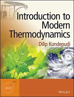 VIEW EPUB KINDLE PDF EBOOK Introduction to Modern Thermodynamics by  Dilip Kondepudi 💜