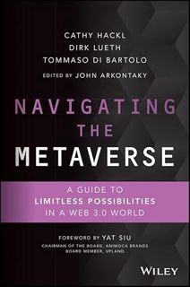 [Read] EPUB KINDLE PDF EBOOK Navigating the Metaverse: A Guide to Limitless Possibilities in a Web 3