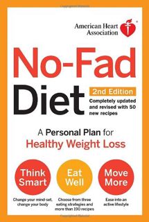 VIEW [PDF EBOOK EPUB KINDLE] American Heart Association No-Fad Diet, 2nd Edition: A Personal Plan fo