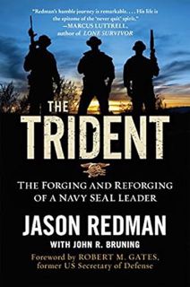 [View] [EBOOK EPUB KINDLE PDF] The Trident: The Forging and Reforging of a Navy SEAL Leader by Jason