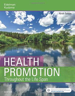 [GET] [PDF EBOOK EPUB KINDLE] Health Promotion Throughout the Life Span by  Carole Lium Edelman MSN
