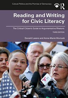 Read EBOOK EPUB KINDLE PDF Reading and Writing for Civic Literacy (Cultural Politics and the Promise