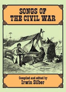 ACCESS KINDLE PDF EBOOK EPUB Songs of the Civil War (Dover Song Collections) by  Irwin Silber 💘