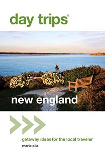 Read PDF EBOOK EPUB KINDLE Day Trips® New England: Getaway Ideas for the Local Traveler (Day Trips S