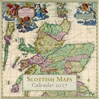 Get [EBOOK EPUB KINDLE PDF] Scottish Maps Calendar 2017: In Association with the National Library of