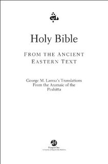 [Get] PDF EBOOK EPUB KINDLE Holy Bible: From the Ancient Eastern Text by  George Mamishisho Lamsa ✉️