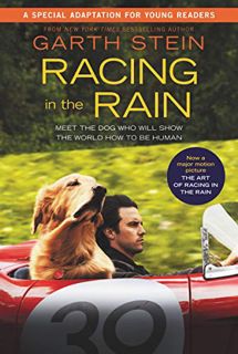 Get [KINDLE PDF EBOOK EPUB] Racing in the Rain Movie Tie-In Young Readers' Edition by  Garth Stein �