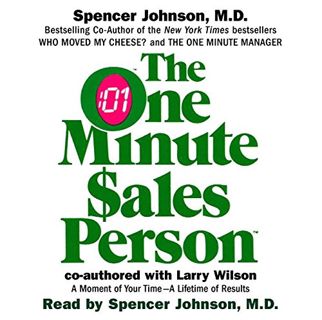 Read PDF EBOOK EPUB KINDLE The One Minute Salesperson by  Spencer Johnson M.D.,Larry Wilson,Spencer