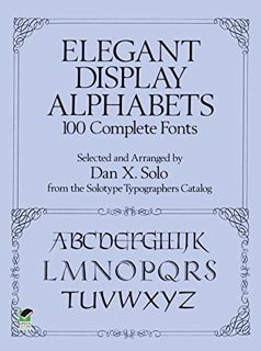 [GET] [EBOOK EPUB KINDLE PDF] Elegant Display Alphabets (Lettering, Calligraphy, Typography) by  Dan