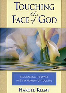 Read [PDF EBOOK EPUB KINDLE] Touching the Face of God by  Harold Klemp ✏️