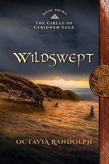 [Access] [EPUB KINDLE PDF EBOOK] Wildswept: Book Seven of the Circle of Ceridwen Saga by  Octavia Ra