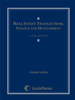 Get [KINDLE PDF EBOOK EPUB] Real Estate Transactions, Finance, and Development by  George Lefcoe 🗃️