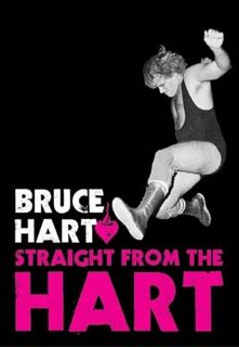 [View] EPUB KINDLE PDF EBOOK Straight from the Hart by  Bruce Hart 📂