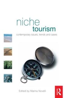 Access PDF EBOOK EPUB KINDLE Niche Tourism: Contemporary Issues, Trends and Cases by  Marina Novelli