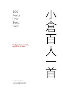[Get] [EBOOK EPUB KINDLE PDF] 100 Poets One Song Each: The Ogura Hyakunin Isshu of Fujiwara no Teika