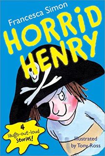 [Get] PDF EBOOK EPUB KINDLE Horrid Henry by  Francesca Simon &  Tony Ross 📮